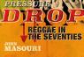 Pressure Drop: How reggae conquered the world – and what happened next. Book review by Caribbean Intelligence. picture shows cover